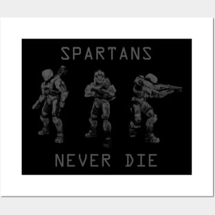 Spartans never DIE Posters and Art